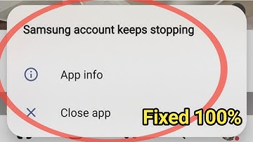 How to fix Samsung account keeps stopping problem 2025 | Samsung account keeps crashing problem