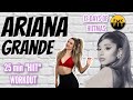 Ariana Grande HIIT Dance Workout