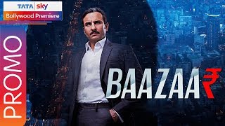 Saif Ali Khan Promotes Baazaar On Tata Sky Bollywood Premiere Latest Hindi Movie