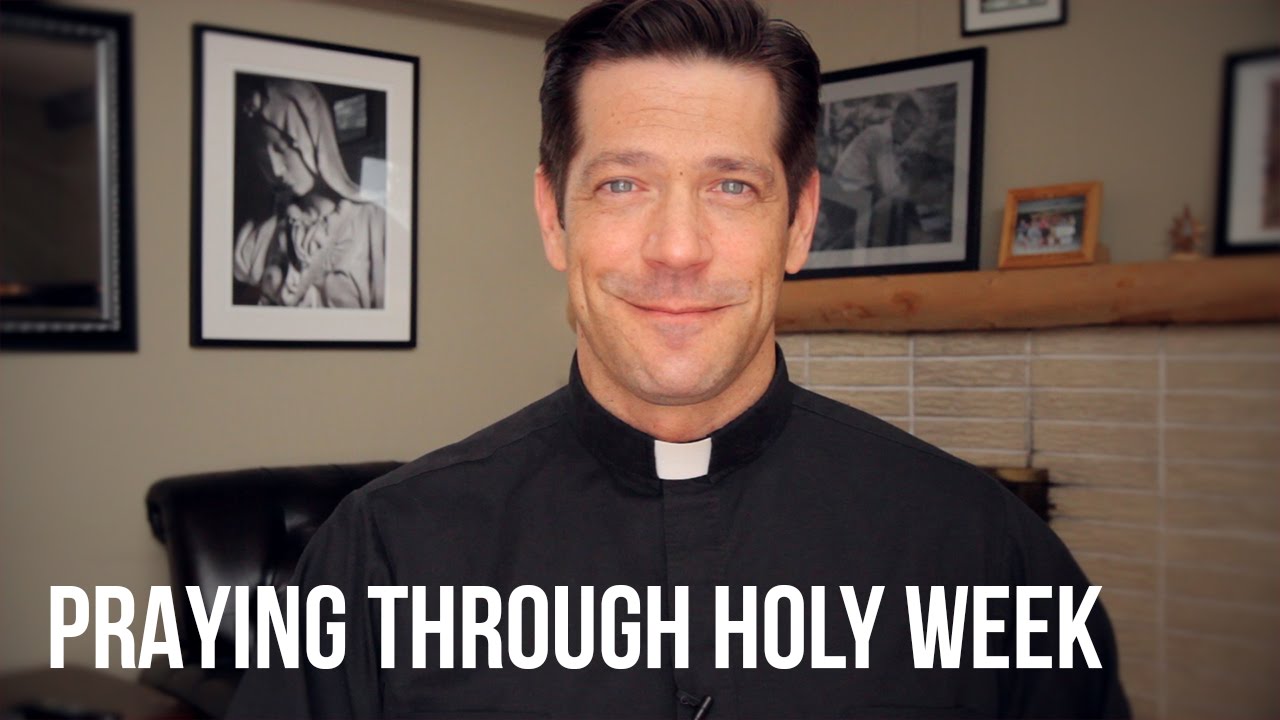 Praying Through Holy Week