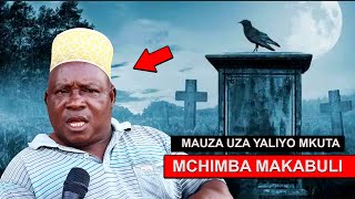 MKASA WA MCHIMBA MAKABURI ALIYE KUTANA NA MAUZAUZA YA KUTISHA