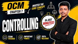 Controlling | Class 12 OCM Chapter 7 | Complete One Shot 🔥 | Board Exam 2026 | English