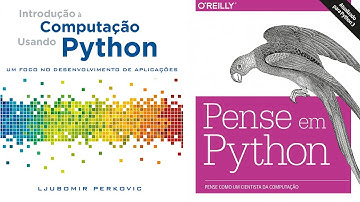 Bons livros de INTRODUÇÃO À COMPUTAÇÃO COM PYTHON que recomendo - Perkovic, Miller e Ranum