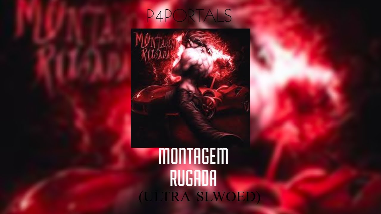 MONTAGEM RUGADA (ULTRA SLOWED + REVERB) | Audio Visualizer - YouTube