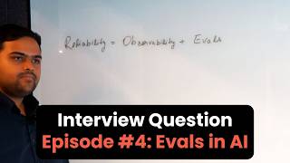 AI Interview Questions #4 - Evals in AI
