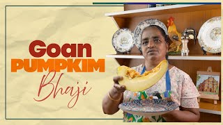 Goan Pumpkin Recipe | Traditional Pumpkin Bhaji 