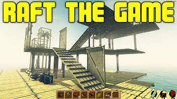 Raft a New Survival game like Stranded Deep | Raft Guide