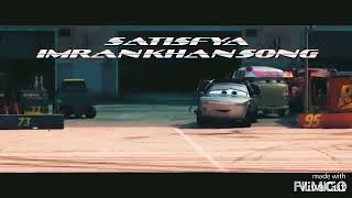 Satisfya song । cover cars 3 cartoon ।
