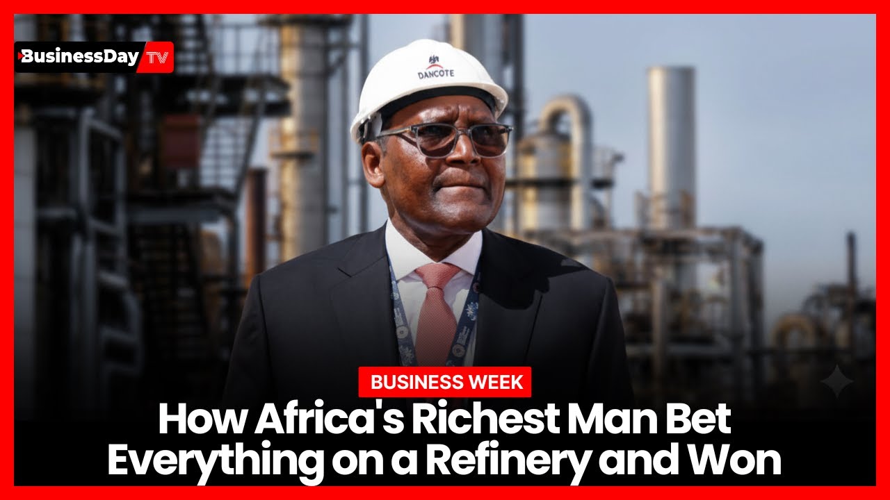 How Africa's Richest Man Bet Everything on a Refinery and Won