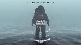 Masked Wolf   Astronaut In The Ocean (Emre Gulmez Edit) Resimi