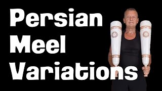 INDIAN CLUBS | Persian Meel Swing Variations