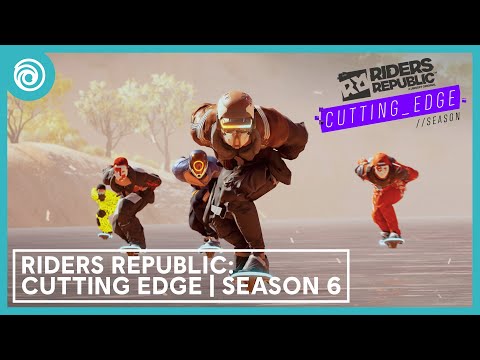 Riders Republic: Cutting Edge - Season 6 Trailer [NA]