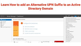 How to add an Alternative UPN Suffix to an Active Directory Domain | Add UPN Suffix to Forest