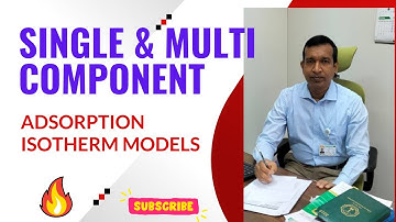 Single and multi component Langmuir and Freundlich isotherm model