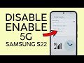 How to Enable or Disable 5g on Samsung S22 Android 12 2022