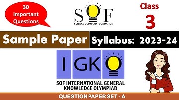 Class 3 - IGKO 2022-23 | Get the Answer Key NOW! | Question Paper Set 