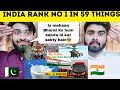 India Rank No 1 In 59 Things In The World Shocking Reaction By |Pakistani Bros Reactions|