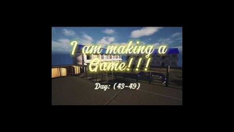 Day 43 #journey #3dgamedevelopment #gamedevblog #timelapse #gamedeveloper