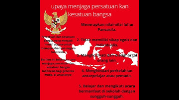 UPAYA MENJAGA PERSATUAN DAN KESATUAN BANGSA INDONESIA