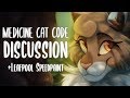 Is the Medicine Cat Code Flawed?【DISCUSSION + SPEEDPAINT】