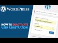 WordPress: How to Deactivate User Registration // Disable Account Registration Form