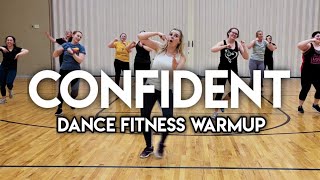 Confident - Demi Lovato | (Dance Fitness Warmup)