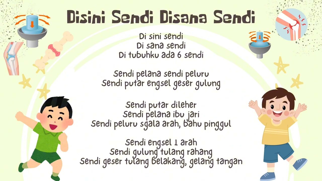 Lagu Disini Sendi Disana Sendi || IPAS Kelas 6