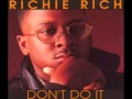 Richie rich  dont do it