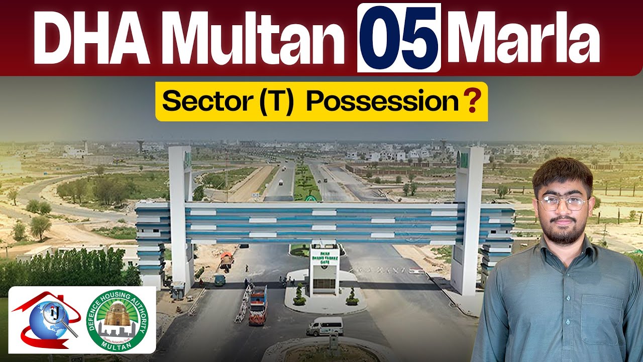 DHA Multan Sector T 5 Marla: Possession Updates & Top Investment Tips for 2025