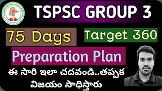 TSPSC||Group 3||75 Days Preparation Plan||Target 360