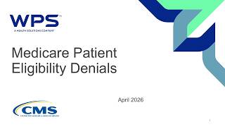 Medicare Patient Eligibility Denials