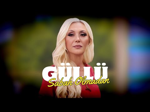 Güllü - Sabah Olmadan REMIX (Gözlerimde Senin Gözlerin Kaldı)