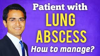 Lung Abscess Treatment, Symptoms, Xray, CT Scan Findings, Diagnosis, Medicine Lecture, USMLE/NCLEX