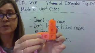 IXL WCE Volume of Irregular Figures w/Unit Cubes
