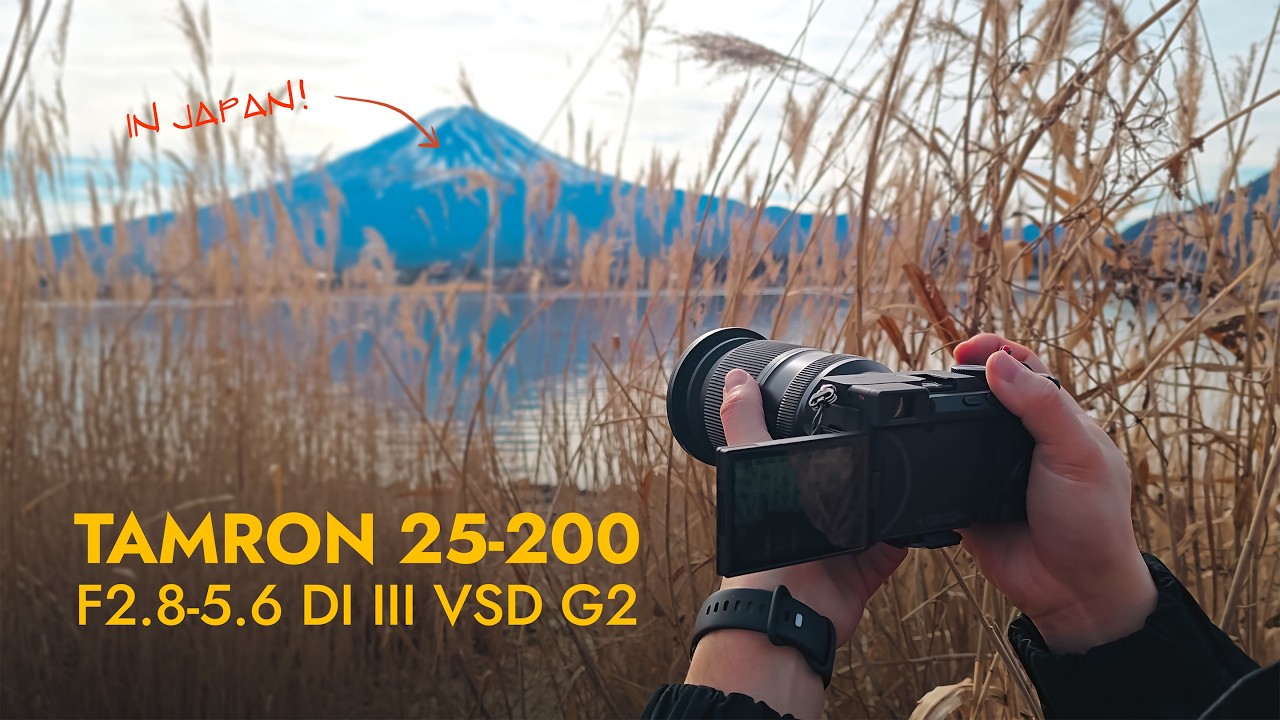 Новый объектив Tamron 25-200mm: лучший объектив для путешествий?