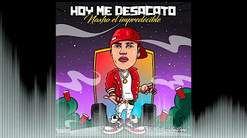 "HOY ME DESACATO"- Naxho el impredecible (PROD: AndreFresh)