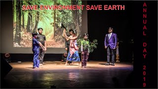 save environment save earth drama presented by students of saraswati world school