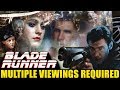 Blade Runner - Multiple Viewings Required
