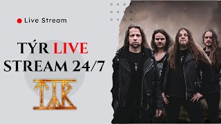 Týr Live Stream  ⦁ 24/7 ⦁ Powerful Melodic Inspiration for the Modern Viking Spirit