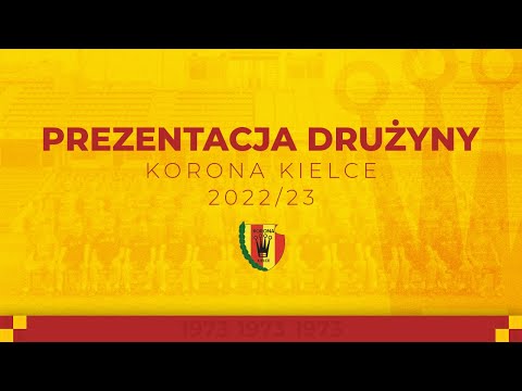 Prezentacja Drużyny Korona Kielce 2022/23