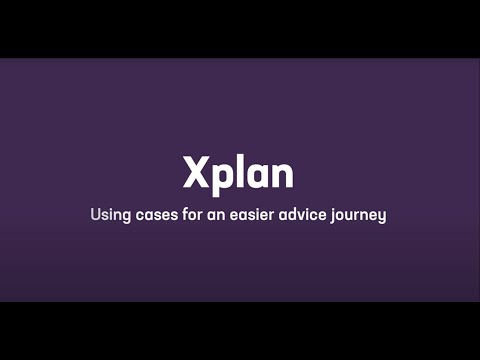 Iress Xplan - Using cases for an easier advice journey