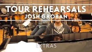 Josh Groban - Sneak Peek At Tour Rehearsals (#2) [Straight To You Tour]