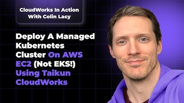 CloudWorks in Action: Deploy a Fully Managed Kubernetes Cluster on AWS EC2 (Not EKS!)