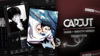 CapCut Manga Shake + SMOOTH Transition Tutorial | CapCut Tutorial