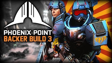Phoenix Point Backer Build 3 | Phoenix Point Alpha Gameplay / Review