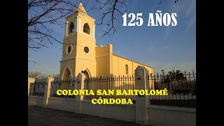 Colonia San Bartolomé, Institucional 125 años