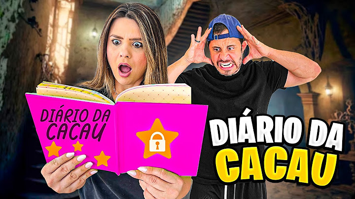 WE DISCOVERED THE SECRETS OF CACAU *Secret diary