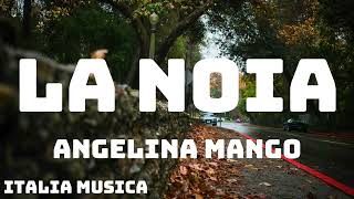 Angelina Mango - La noia (Sanremo 2024) - Testo/Lyrics