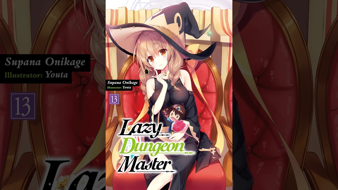 Lazy Dungeon Master Volume 13 - Light Novel Audiobook - YouTube