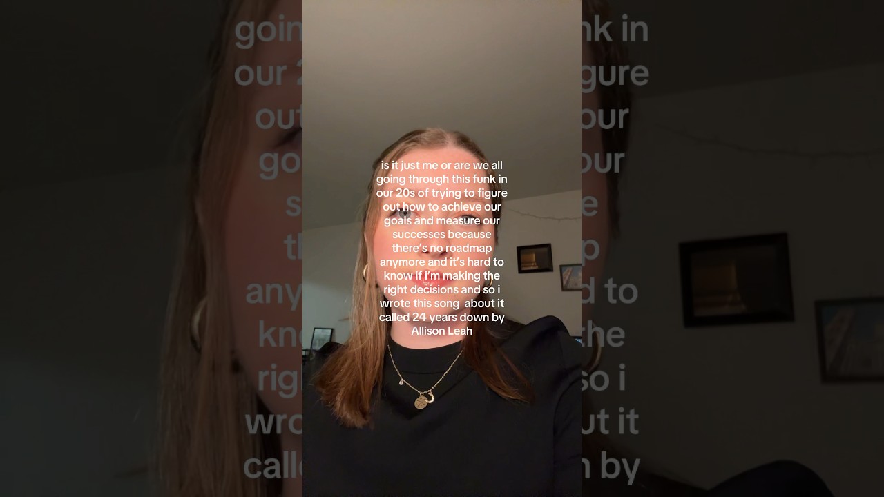 Indie folk song about your quarter life crisis called “24 years down” 